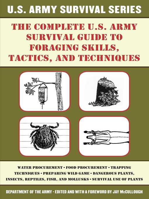 Title details for The Complete U.S. Army Survival Guide to Foraging Skills, Tactics, and Techniques by Jay McCullough - Available
